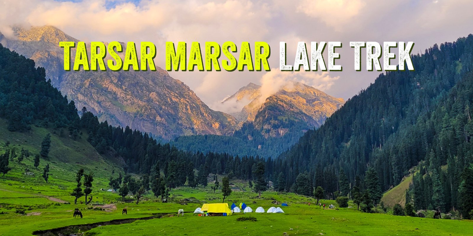Tarsar Marsar 6N 7D